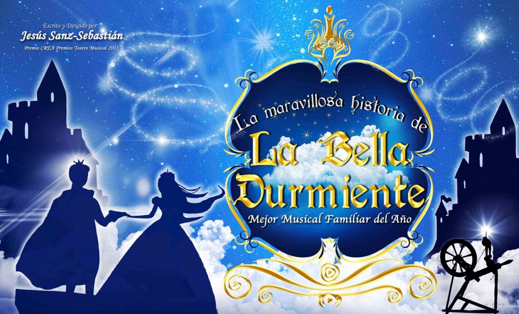 «Спящая красавица» — мюзикл для всей семьи (La Bella Durmiente)